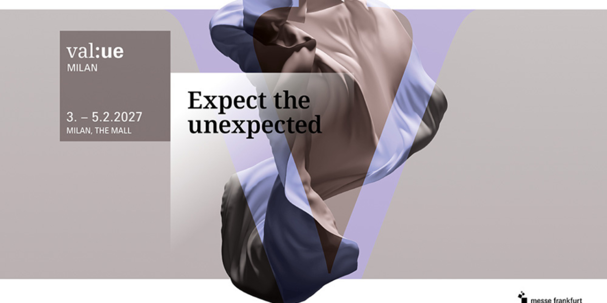 MESSE FRANKFURT LANZA VALUE MILAN UN CENTRO EXCLUSIVO DE TEXTILES DE ALTA GAMA