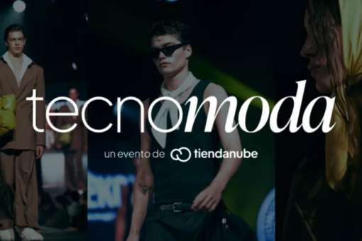 TECNOMODA 2026 EL EVENTO FASHION TECH DE TIENDA NUBE QUE UNE MODA Y TECNOLOGIA EN UN MISMO LUGAR